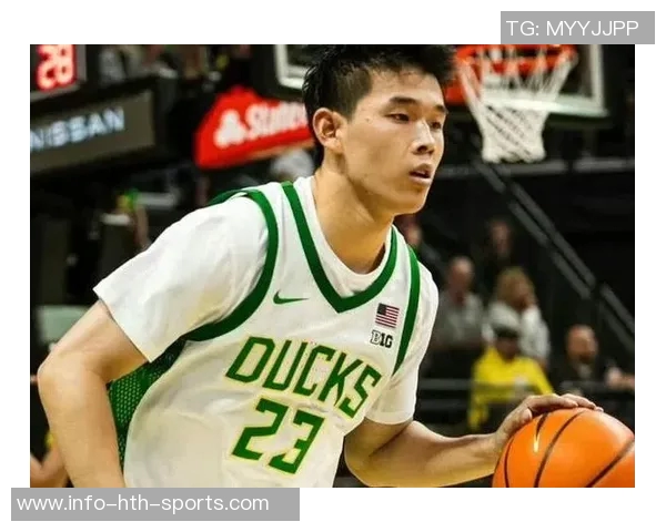 林葳揭秘选择俄勒冈大学背后的故事教练承诺助力实现NBA梦想 林葳揭秘选择俄勒冈大学背后的故事教练承诺助力实现NBA梦想